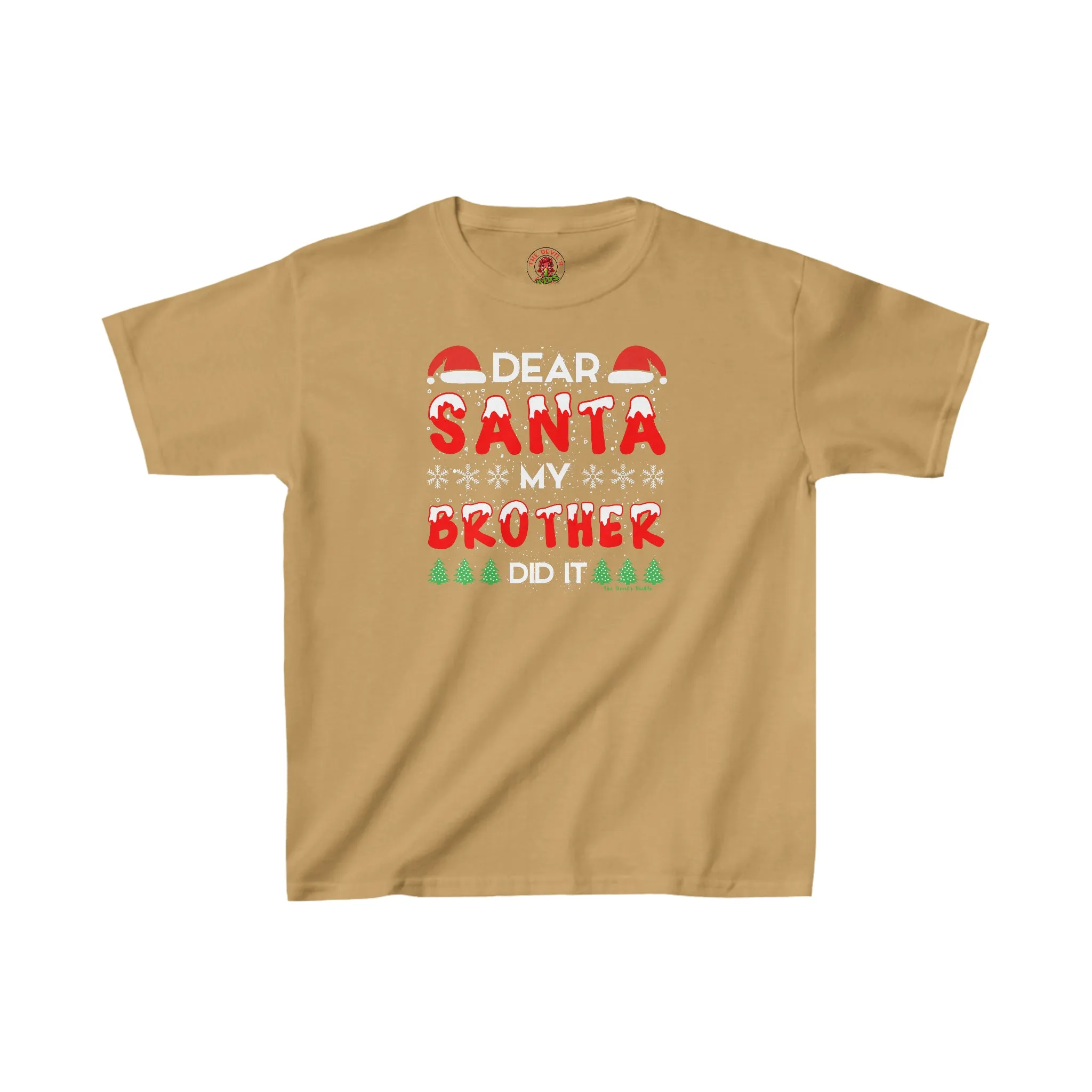 Dear Santa My Brother Did It Kids Tee