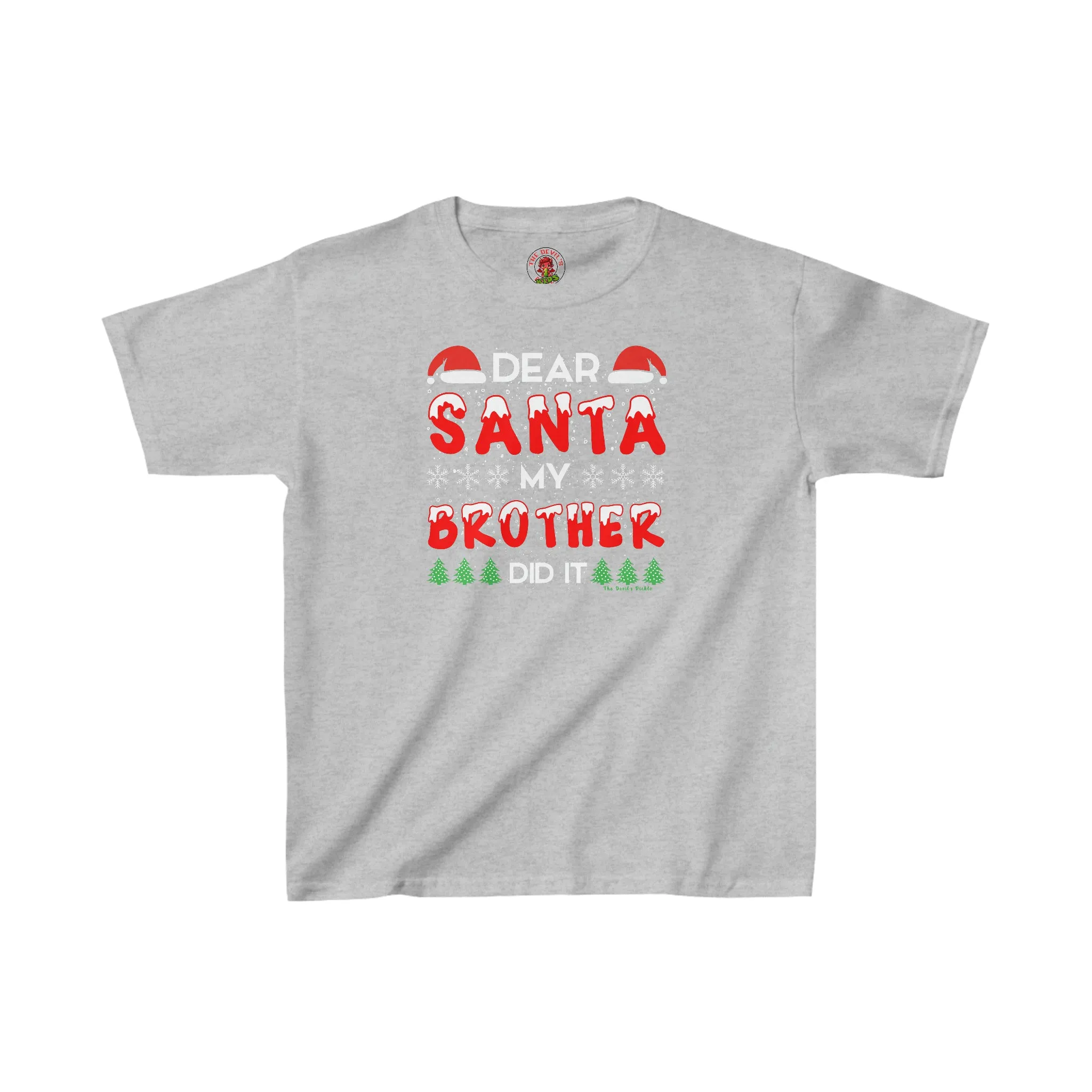 Dear Santa My Brother Did It Kids Tee