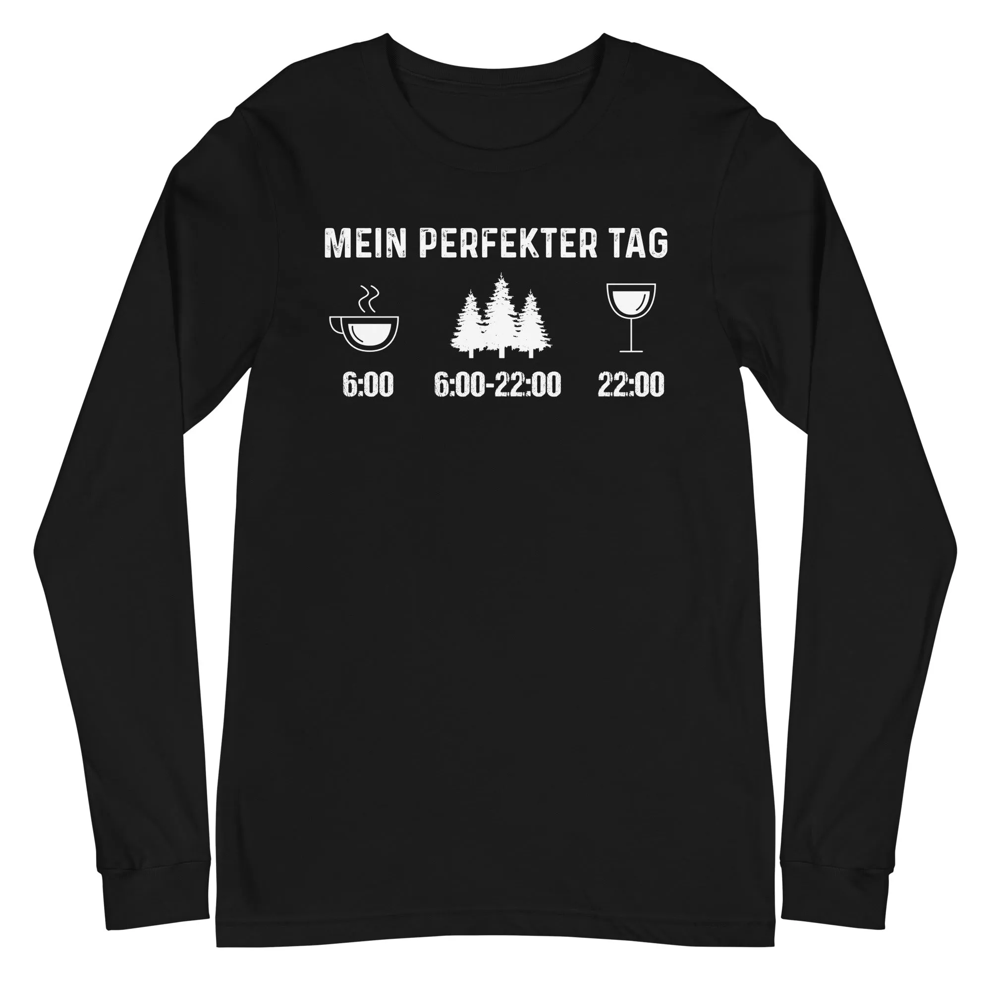 Mein Perfekter Tag 3 - Longsleeve (Unisex)